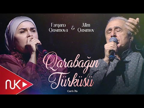 Alim & Fərqanə - Qarabağın türküsü / canlı ifa / Nail Naiboğlunun #klipkimiömür konsertindən