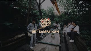 Coldiac : The Garden Session (Realizm87) - Sampaikan