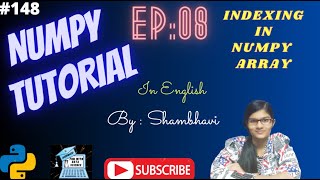 Numpy Library EP:08 | Indexing in numpy array |  numpy tutorial in english |  create numpy array