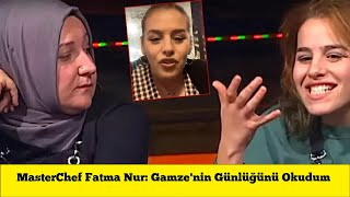 Masterchef Fatma Nur Uçardan Olay Itiraf Gamzenin Günlüğünü Okudum