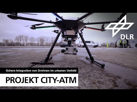 Projekt City-ATM – Sichere Integration von Drohnen im urbanen Umfeld