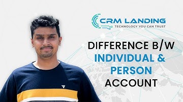 Difference Between Individual and Person Account