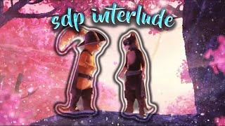 SDP INTERLUDE |⭐ PUSS X KITTY⭐