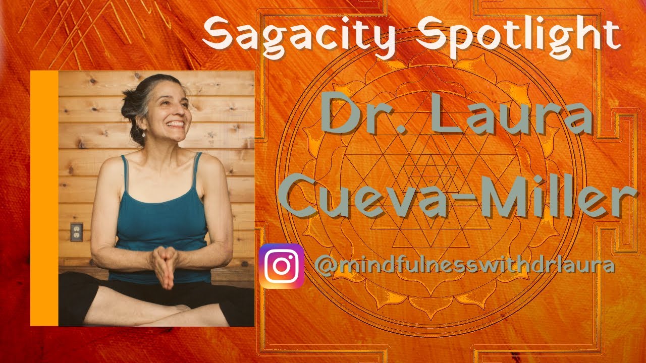 YOGA FOR YOU | Sagacity Spotlight: Dr. Laura Cueva-Miller