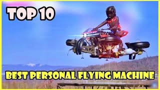 Top 10 Flying Machines In The World | Flying Machine