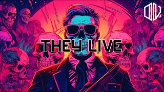 Retrowave Playlist Mix - They Live | Chill, Relaxing, Studying, Working, Driving | Copyright Safe