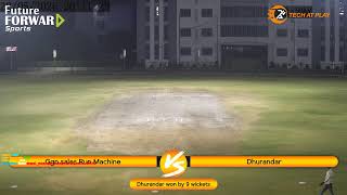 GGN SALES RUN MACHINE VS DHURANDAR @Future Forward Sports