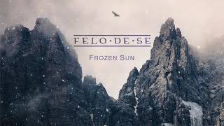 FELO DE SE - Frozen Sun