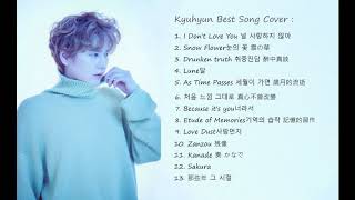 Kyuhyun Best Song Cover 규현