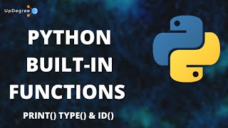 Python Built-in Functions | Python Functions For Beginners | Updegree