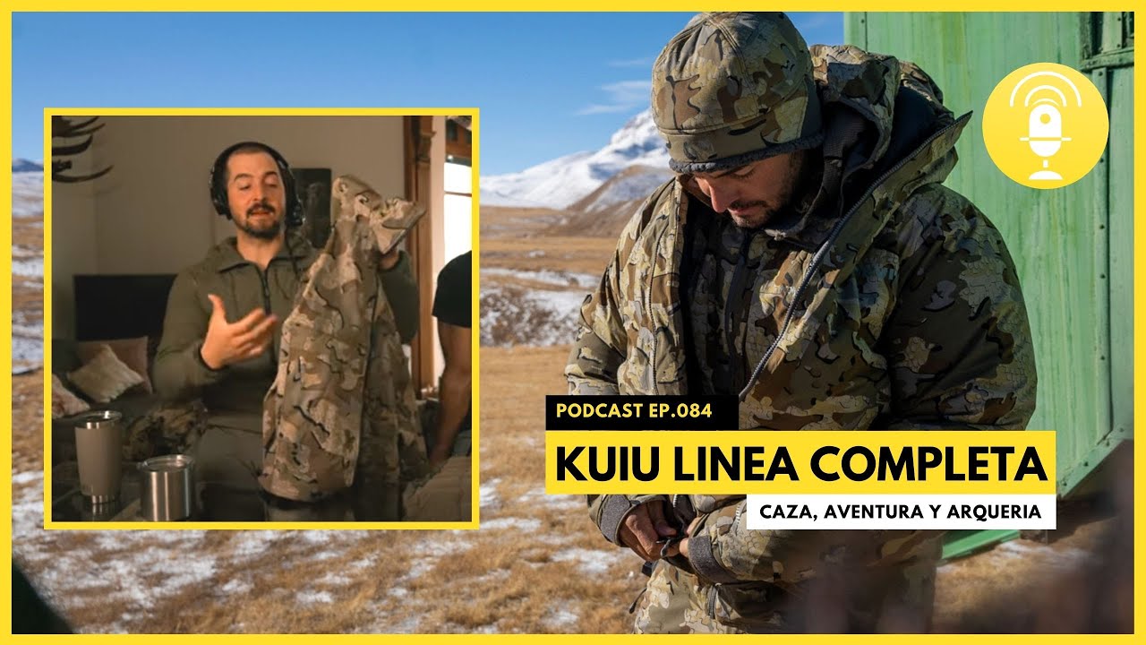 EP084- Explicación completa de toda la ropa caza KUIU. 