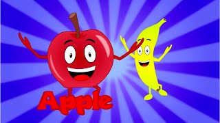 Apples And Bananas Song | Kids Nursery Rhymes