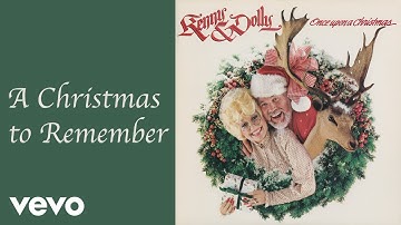 Dolly Parton, Kenny Rogers - A Christmas to Remember (Official Audio)