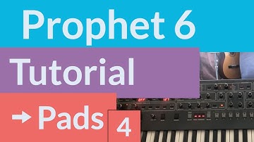 Prophet 6 Tutorial: Pads Pt 4 (Distortion & Sync)