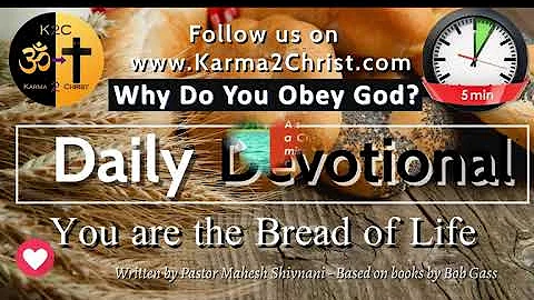 2022-12-10 - 5Min Devotional  #K2CM - "Why Do You Obey God?"