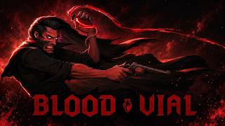 Blood Vial - Gameplay Reveal Trailer | Retro Roguelite FPS Game