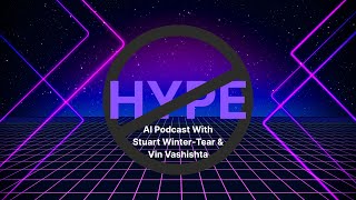 The Unhype AI Podcast Episode 4