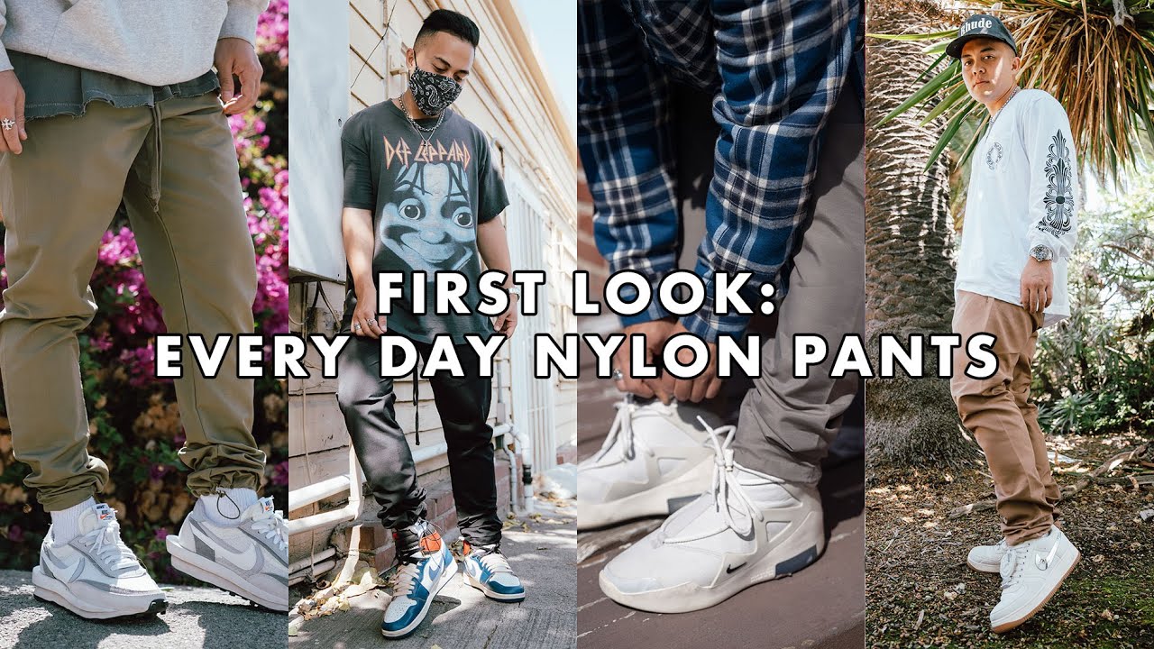 FIRST LOOK: EVERY DAY NYLON PANTS - YouTube