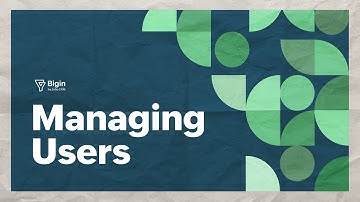 Bigin Explainer: User management in Bigin