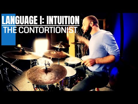 The Contortionist - Language I: Intuition - Drum Cover