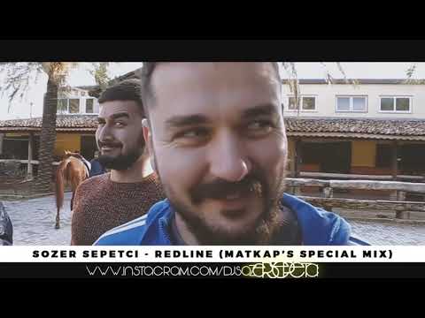 Sözer Sepetci   RedLine Matkap's Special Mix