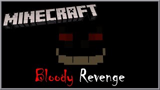 Minecraft Bloody Revenge