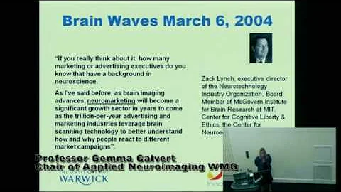 Neuromarketing 2008 - Prof Gemma Calvert