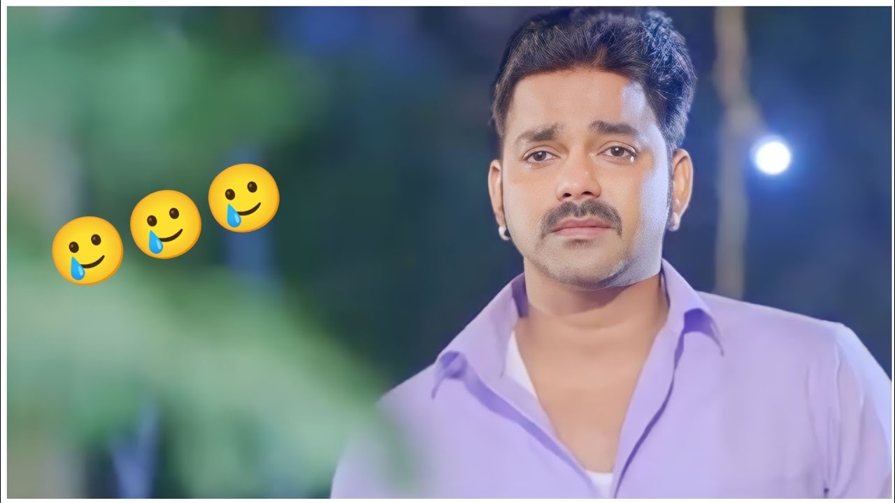 अखिये सोझा दिल के Pawan Singh Bhojpuri Sad Status WhatsApp Status 2023 Full Hd
