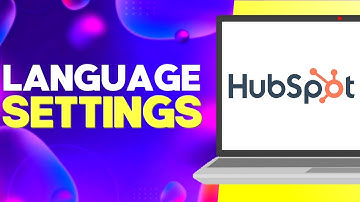 How to Edit and Change Language on Hubspot