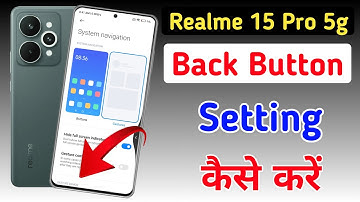 Realme 15 Pro 5g back button setting / Realme 15 Pro 5g me back button kaise lagaen / navigation