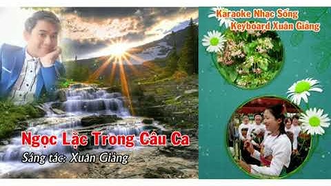 Ngọc Lặc Trong Câu Ca Karaoke XuânGiảng