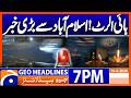 Islamabad High Alert !!! | Geo News 7PM Headlines 19 April 2026