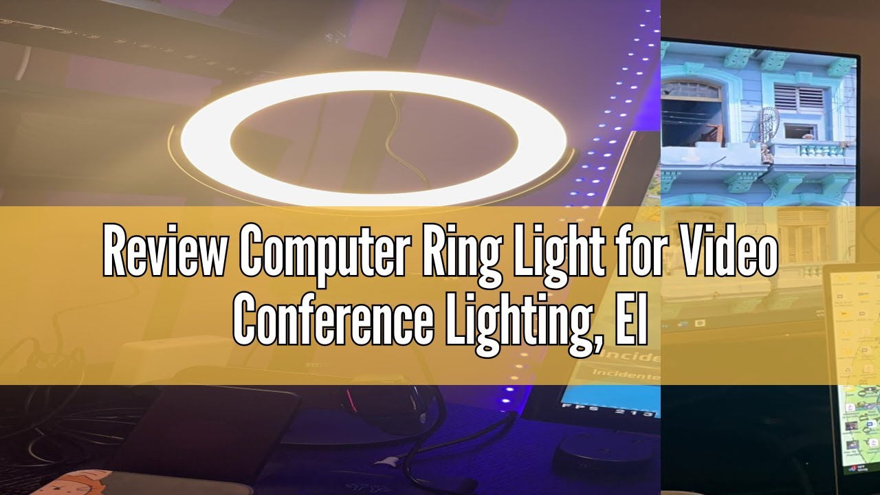 Review Computer Ring Light for Video Conference Lighting, Elitehood ...