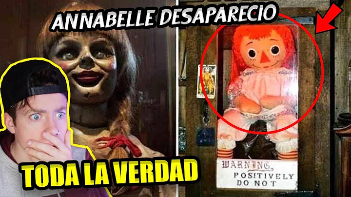 ANNABELLE DESAPARECI del museo WARREN | Te cuento ...