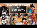 Clan sitri react to goku  22  my au  albert agung