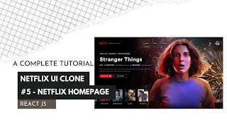 React JS Netflix Clone Tutorial | #5-Homepage Component