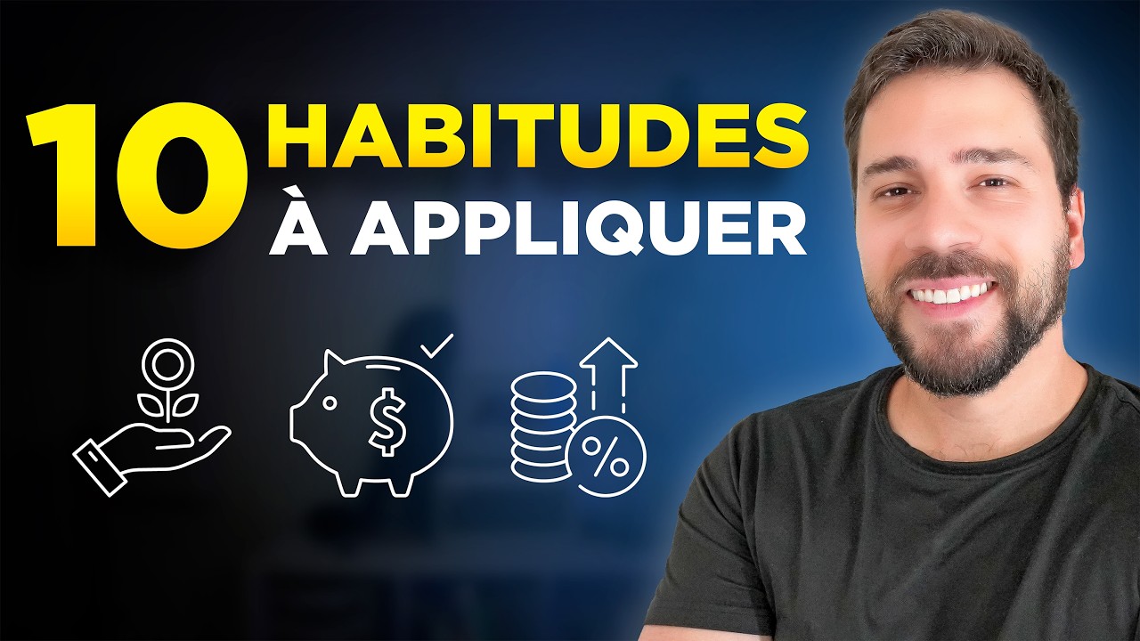 Ces habitudes simples qui m’aident à bâtir ma richesse (sans me priver)