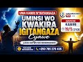 UMINSI WO KWAKIRA IGITANGAZA CYAWE UWA KABIRI W IGITANGAZA 