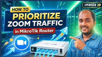 How to Prioritize Zoom Traffic in MikroTik Router | Fix Lag & Call Drops (100% Working)