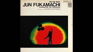 Jun Fukamachi ‎– Introducing Jun Fukamachi (1975)