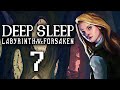 Imaginary Prisons [Deep Sleep Labyrinth of the Forsaken - Part 7]