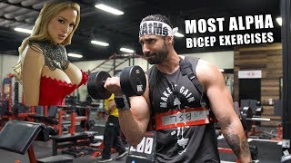 Most Alpha Bicep Exercises