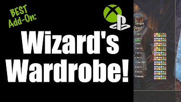 Wizard’s Wardrobe on Console!!! *BEST* add-on in ESO Guide