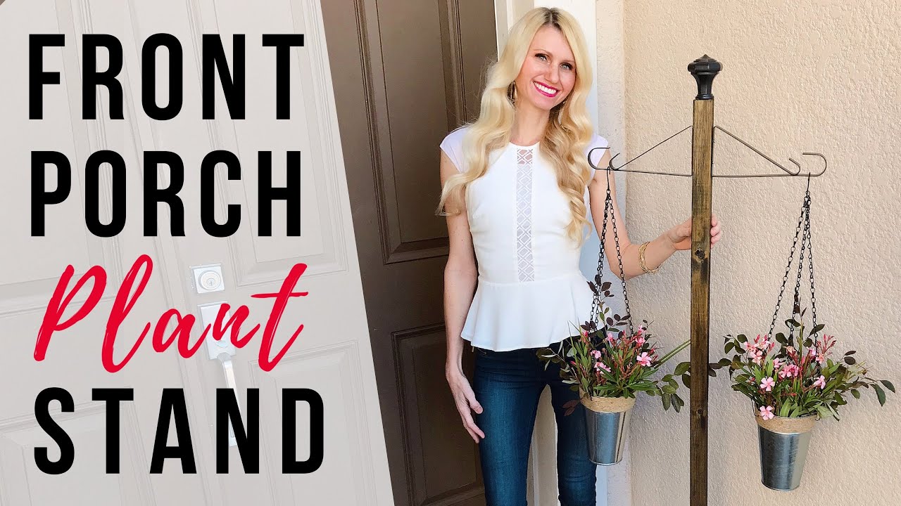CHEAP FRONT PORCH PLANT STAND! EASY to Make FRONT PORCH DECOR
