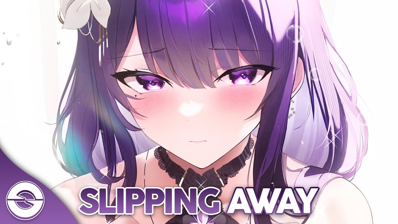 Nightcore Slipping Away (Lyrics) YouTube