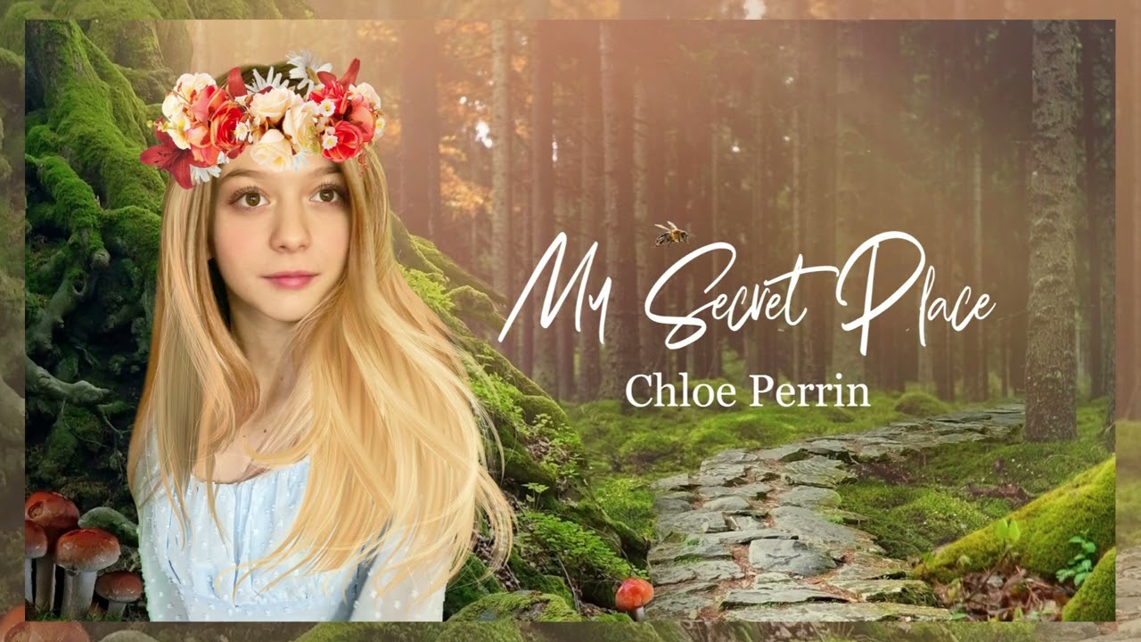 Chloe Perrin, My Secret Place, Official Audio