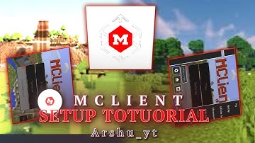 MClient SETUP Tutorial #mc #totorial