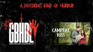 A Different Kind Of Horror Campfire Kiss