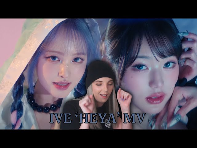 IVE 아이브 '해야 (HEYA)' MV Reaction ll Obsessed With This MV class=