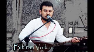 BİTİRİM VOLKAN - En Başa Döndük ( Elektro ) Resimi